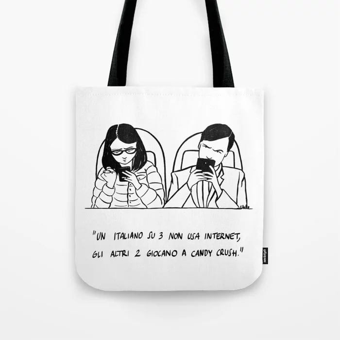 e ancora altro-tote bag-1-italiano-su-3-non-usa-internet-gli-altri-2-giocano-a-candy-crush